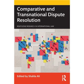 Comparative And Transnational Dispute Resolution By Taylor & Francis Ltd - 1
