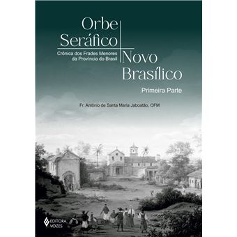 Orbe Seráfico, Novo Basílico - Primeira Parte - 1