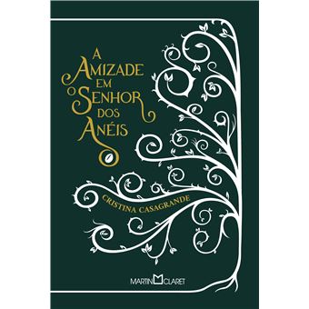 A Amizade em O Senhor dos Anéis - 1