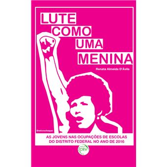 “LUTE COMO UMA MENINA”:as jovens nas ocupações de escolas do Distrito Federal no ano de 2016 - 1
