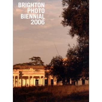 Brighton Photo Biennial 2006 - 1