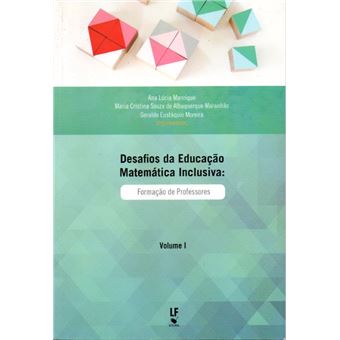 Desafios Da Educacao Matematica Inclusiva - Formac - 1