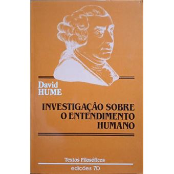 Investigação sobre o entendimento humano. [edições 70 - 2004] - 1