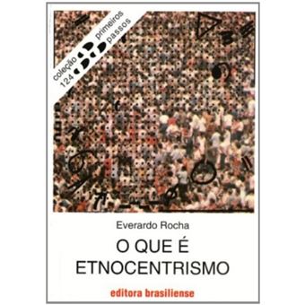 O Que É Etnocentrismo - 1