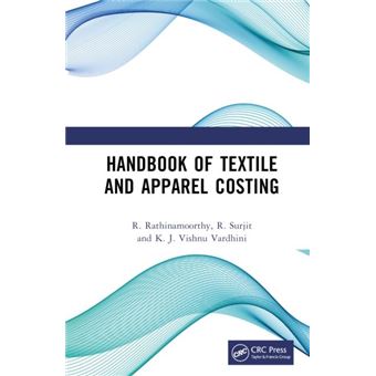 Handbook Of Textile And Apparel Costing - 1