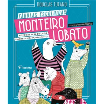 Fábulas Escolhidas Monteiro Lobato - 1