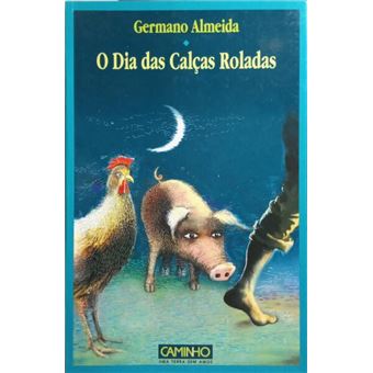 O dia das calças roladas. - 1