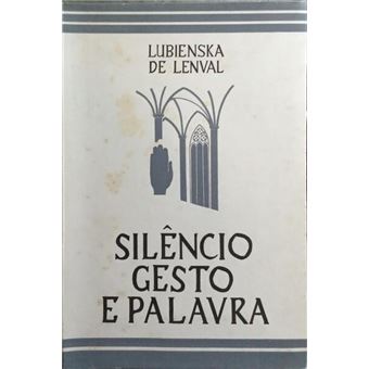 Silêncio cesto e palavra. [2.ª edição] - 1