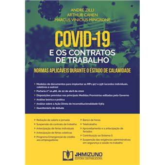Covid-19 e Os Contratos de Trabalho - Normas Aplicáveis Durante o Estado de Calamidade - 1