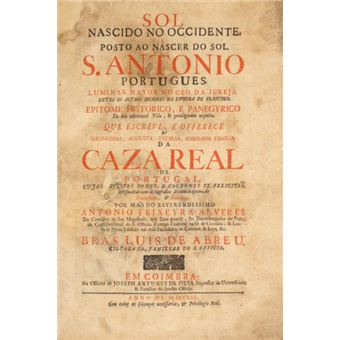 Sol nascido no occidente, e posto ao nascer do sol. s. antonio portugues. [restaurado e incompleto] - 1