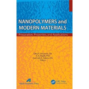 Nanopolymers and Modern Materials - Preparation, Properties and Applications - Hardback - 2013 - 1