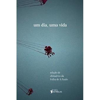 Um Dia, Uma Vida - 1