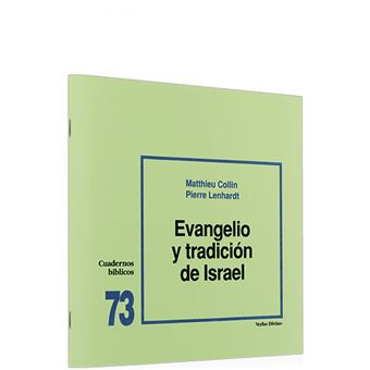 73.Evangelio Tradicion Israel.(Cuadernos Biblicos) - 1