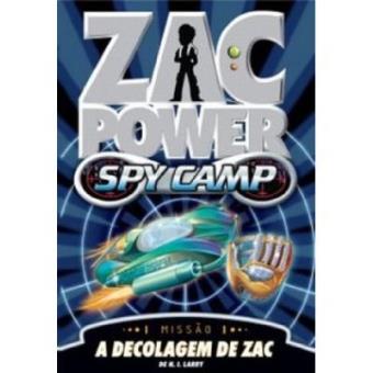Zac Power Spy Camp. A Decolagem De Zac - 1
