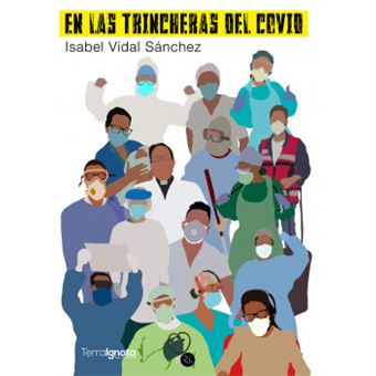 En Las Trincheras Del Covid - 1