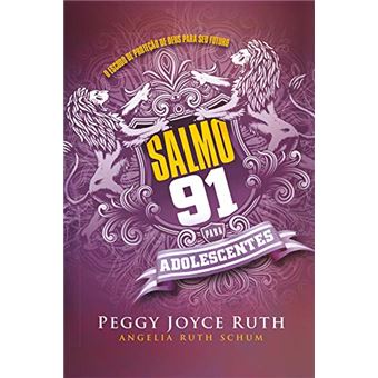 Salmo 91 - Para Dolescentes - 1