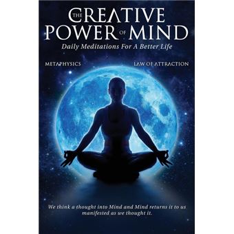 The Creative Power Of Mind - 1