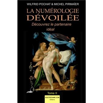 La Numérologie dévoilée Tome 2 - 1
