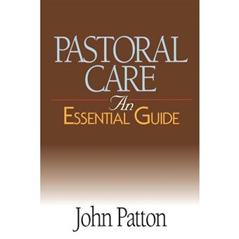 Pastoral Care - An Essential Guide - Paperback - 2005 - 1