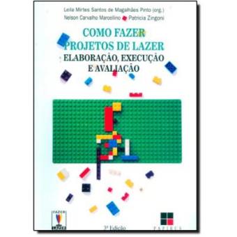 Como Fazer Projetos De Lazer - 1
