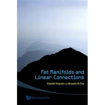 Fat Manifolds and Linear Connections - Hardback - 2008 - 1