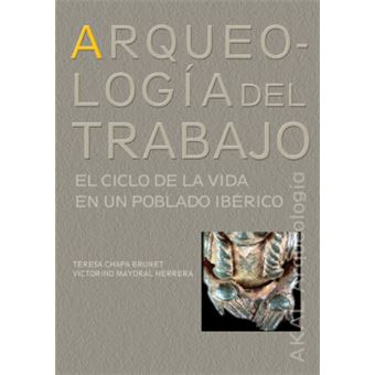 Arqueología Del Trabajo - 1
