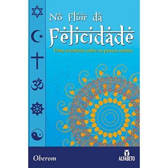 No Fluir da Felicidade - 1