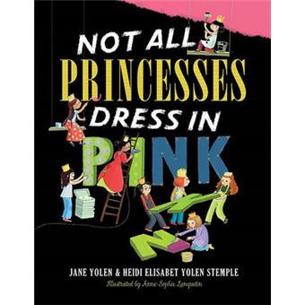Not All Princesses Dress in Pink - 1