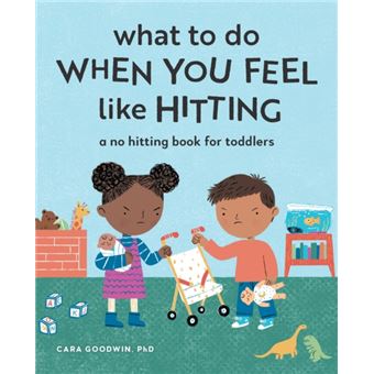 What To Do When You Feel Like Hitting A No Hitting Book For Toddlers - 1
