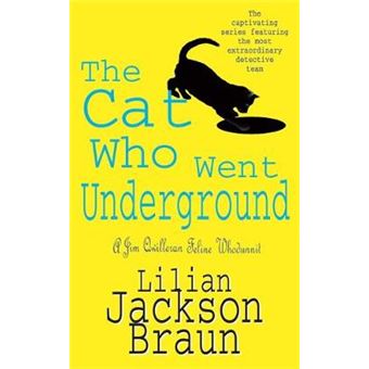 The Cat Who Went Underground - Paperback - 1997 - 1