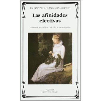Las Afinidades Electivas - 1