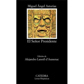 El Señor Presidente - 1