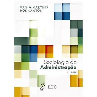 Sociologia Da Administração - 1