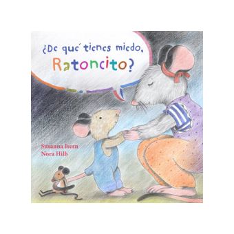 ¿De Qué Tienes Miedo, Ratoncito? - 1