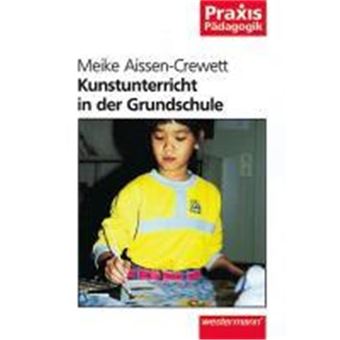 Kunstunterricht In Der Grundschule - 1