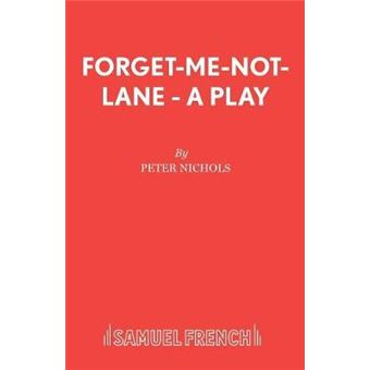 Forget-Me-Not-Lane - A Play - Paperback - 2015 - 1