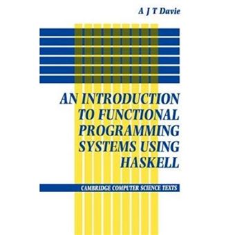 Introduction to Functional Programming Systems Using Haskell - 1