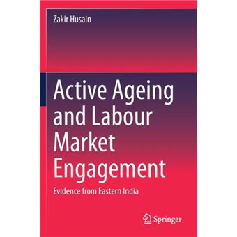 Active Ageing And Labour Market Engagement - 1