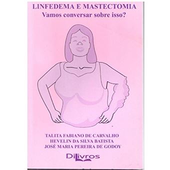 Linfedema e Mastectomia: Vamos Conversar Sobre Isso? - 1