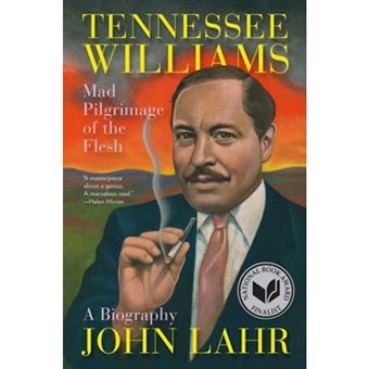 Tennessee Williams - Mad Pilgrimage of the Flesh - Hardback - 2007 - 1