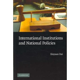 International Institutions and National Policies - Paperback - 2007 - 1