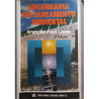Engenharia do saneamento ambiental. [2.ª edição] - 1