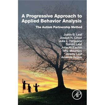 A Progressive Approach To Applied Behavior Analysis - 1