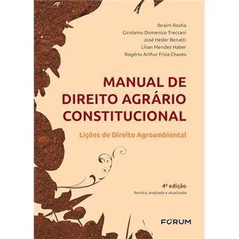 Manual De Direito Agrário Constitucional Lições De Direito Agroambiental - 1