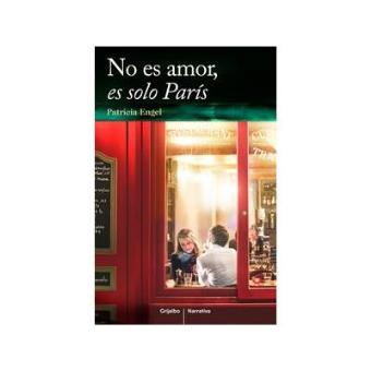 No es amor, es solo Paris - 1