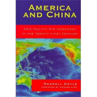 America and China : Asia-Pacific Rim Hegemony in the Twenty-first Century - 1