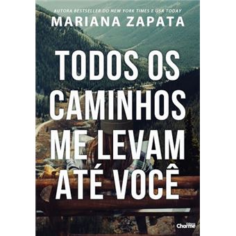 Todos Os Caminhos Me Levam Até Você - 1