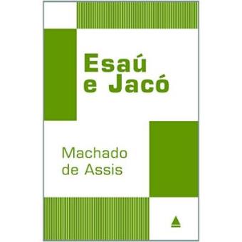 Esaú E Jacó - 1
