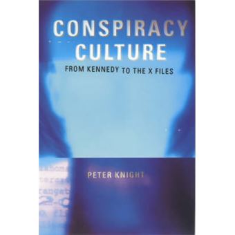 " Conspiracy Culture - From Kennedy to the ""X Files"" - Paperback - 2000" - 1