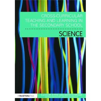 Cross Curricular Teaching And Learning In The Secondary School... Science (Paperback) - 1